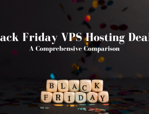 Black Friday VPS Hosting Deals